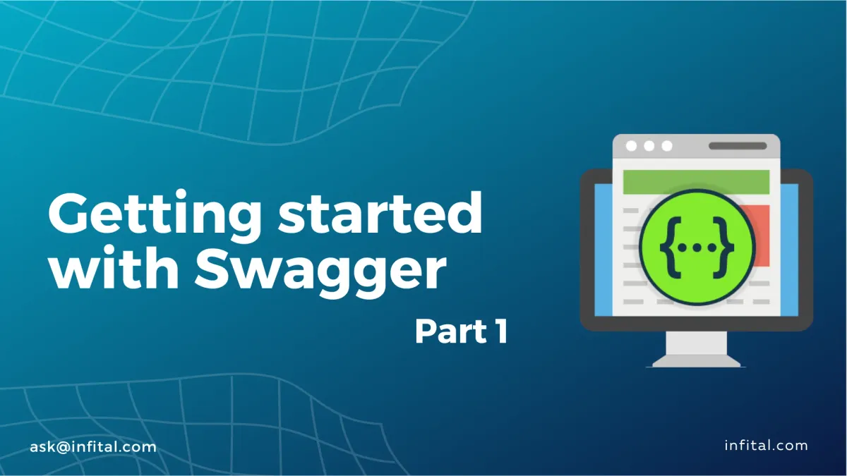 Getting Started with Swagger - infital.com